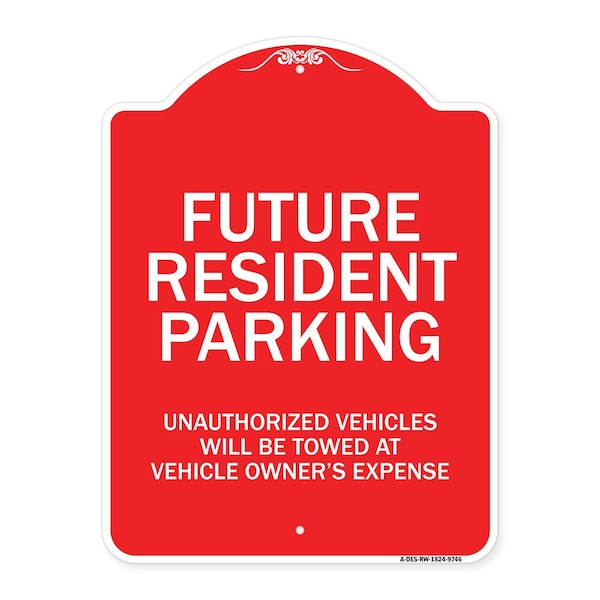 Unauthorized Vehicles Will Be Towed Heavy-Gauge Aluminum Architectural Sign, 24" x 18", RW-1824-9746